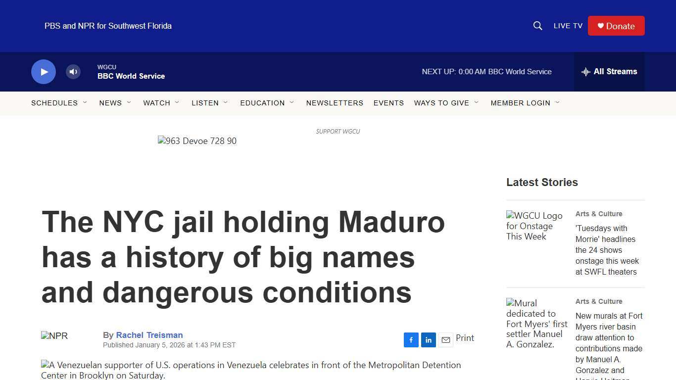 The NYC jail holding Maduro has a history of big names and dangerous conditions WGCU PBS & NPR for Southwest Florida